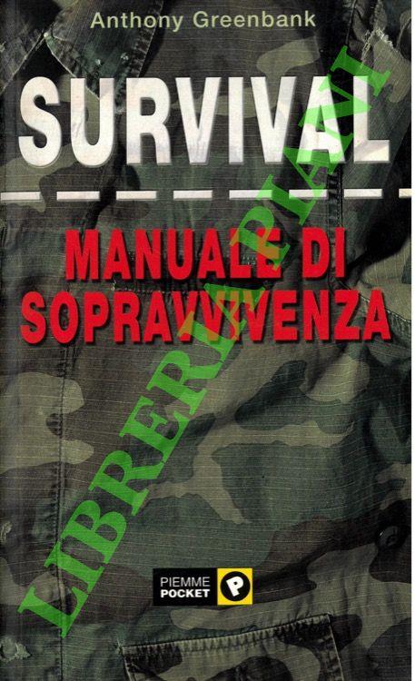 Survival. Manuale di sopravvivenza