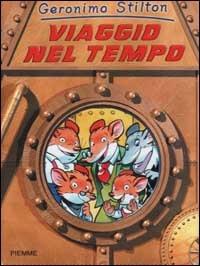 Viaggio nel tempo - Geronimo Stilton - copertina