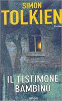 Il testimone bambino - Simon Tolkien - 3