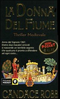 La donna del fiume - Candace Robb - copertina