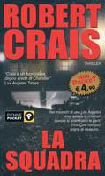 La squadra - Robert Crais - copertina