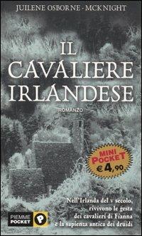 Il cavaliere irlandese - Juilene Osborne McKnight - copertina