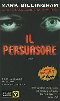 Il persuasore - Mark Billingham - copertina