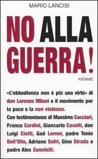 No alla guerra! - Mario Lancisi - copertina