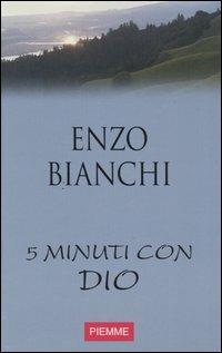 Cinque minuti con Dio. Vol. 9 - Enzo Bianchi - copertina
