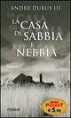 La casa di sabbia e nebbia - Andre III Dubus - copertina