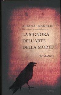 La signora dell'arte della morte - Ariana Franklin - copertina