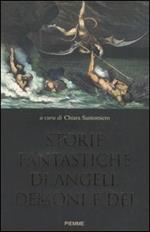  Storie fantastiche di angeli, demoni e dèi