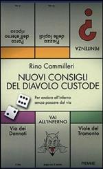 Nuovi consigli del diavolo custode. Per andare all'inferno senza passare dal via