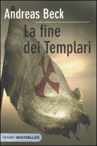 La fine dei templari - Andreas Beck - copertina