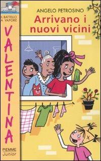Arrivano i nuovi vicini. Ediz. illustrata - Angelo Petrosino - copertina