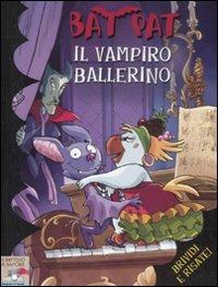 Il vampiro ballerino - Bat Pat - copertina