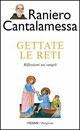 Gettate le reti. Riflessioni sui vangeli