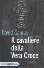 Il cavaliere della vera croce