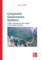 Corporate governance systems. Latest innovations and insight in the italian context