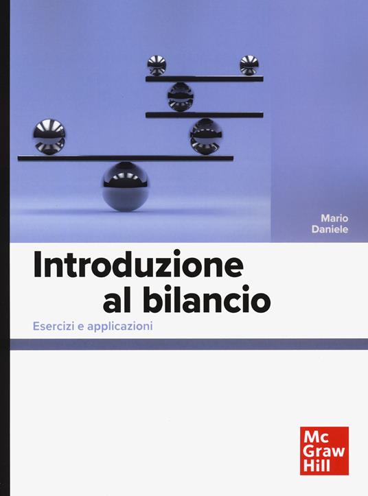 Introduzione al bilancio. Esercizi e applicazioni - Mario Daniele - copertina