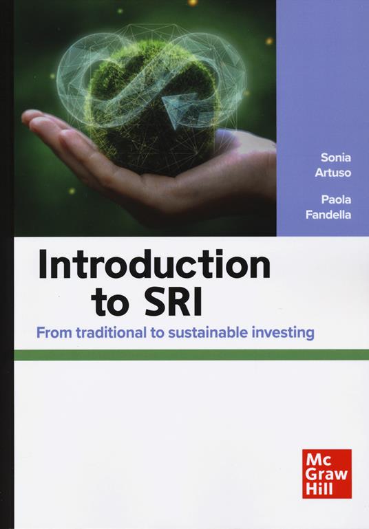 Introduction to SRI. From traditional to sustainable investing - Sonia Artuso,Paola Fandella - copertina