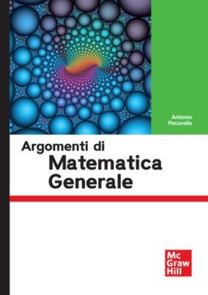 Argomenti di matematica generale - Antonio Pecorella - copertina