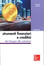 Strumenti finanziari e creditizi. Con aggiornamento online