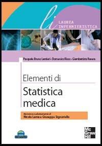 Elementi di statistica medica - Pasquale B. Lantieri,Domenico Risso,Gianbattista Ravera - copertina