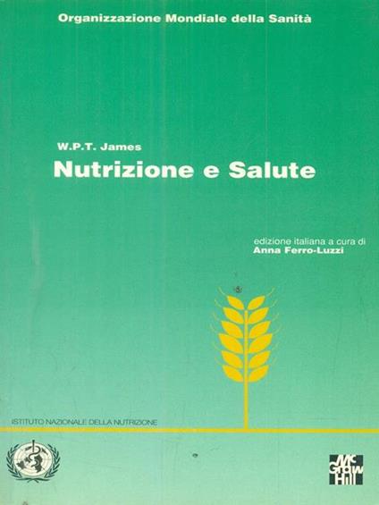 Nutrizione e salute - William P. James - copertina