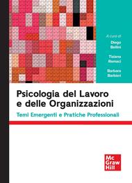 Psicologia del lavoro e delle organizzazioni. Temi emergenti e pratiche professionali