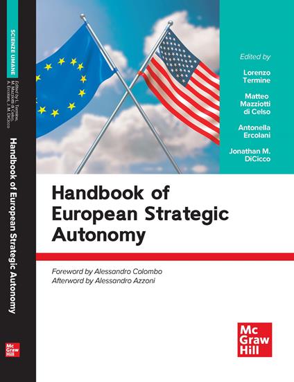 Handbook of european strategic autonomy - Lorenzo Termine,Matteo Mazziotti di Celso,Antonella Ercolani - copertina