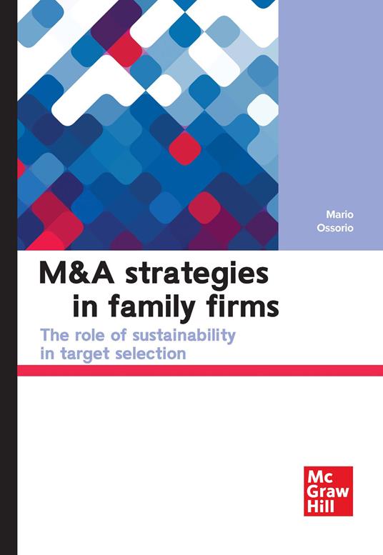 M&A strategies in family firms. The role of sustainability in target selection - Mario Ossorio - copertina