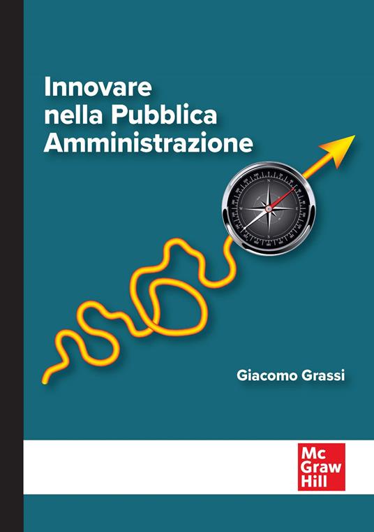 Innovare nella Pubblica Amministrazione - Giacomo Grassi - copertina