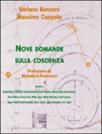 Nove domande sulla coscienza - Stefano Benzoni,Massimo Coppola - copertina