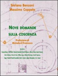 Nove domande sulla coscienza - Stefano Benzoni,Massimo Coppola - copertina