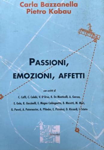 Passioni, emozioni, affetti