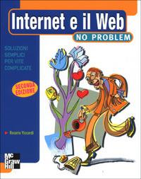 Internet e il Web no problem - Rosario Viscardi - copertina