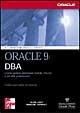 Libro Oracle 9i DBA. Implementazioni di soluzioni amministrative per esperti Kevin Loney , Marlene Theriault