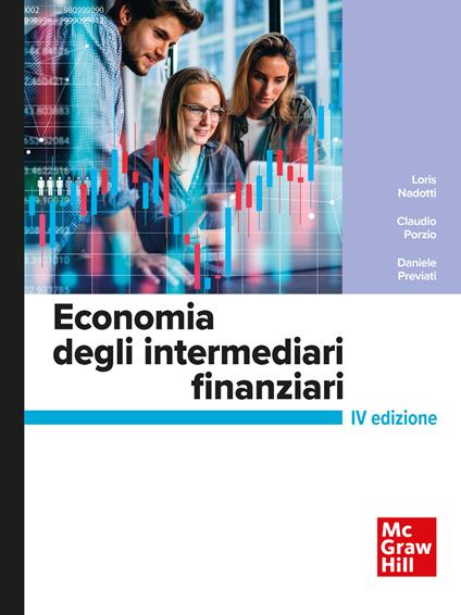 Economia degli intermediari finanziari. Con aggiornamento online - Loris Nadotti,Claudio Porzio,Daniele Previati - copertina
