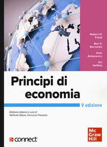 Libro Principi di economia. Con connect Robert H. Frank Ben S. Bernanke Kate Antonovics