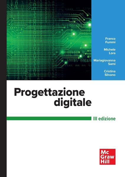 Progettazione digitale - Franco Fummi,Michele Lora,Mariagiovanna Sami - copertina