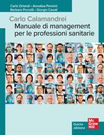 Manuale di management per le professioni sanitarie. Con e-book