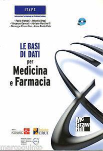Le basi di dati per medicina e farmacia. Con CD-ROM - 2