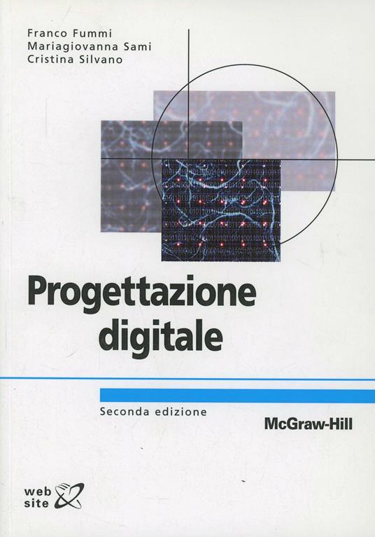 Progettazione digitale - Franco Fummi,Michele Lora,Mariagiovanna Sami - copertina