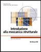 Introduzione alla meccanica strutturale - Claudia Comi,Leone Corradi Dell'Acqua - copertina