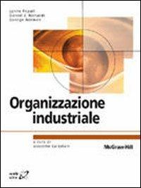 Organizzazione industriale - Lynne Pepall,Daniel J. Richards,George Norman - copertina