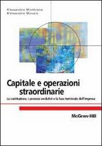 Capitale e operazioni straordinarie - Alessandro Montrone,Alessandro Musaio - copertina