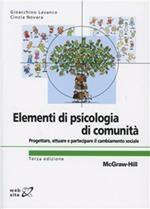 Elementi di psicologia di comunità. Progettare, attuare e partecipare il cambiamento sociale