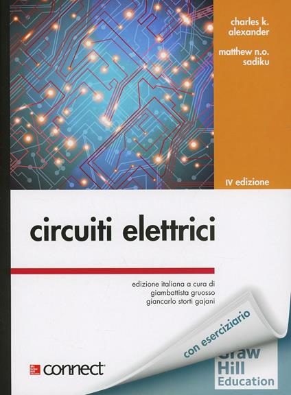Circuiti elettrici. Con aggiornamento online - Charles K. Alexander,Matthew N. O. Sadiku - copertina