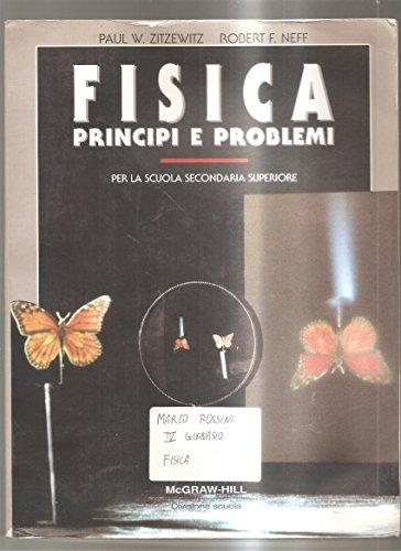  Fisica. Con manuale di laboratorio. Per le Scuole superiori -  Paul W. Zitzewitz, Robert P. Neff - copertina