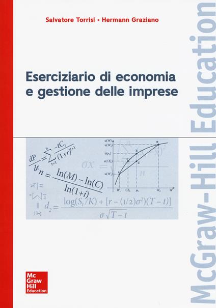 Eserciziario di economia e gestione delle imprese - Salvatore Torrisi,Hermann Graziano - copertina