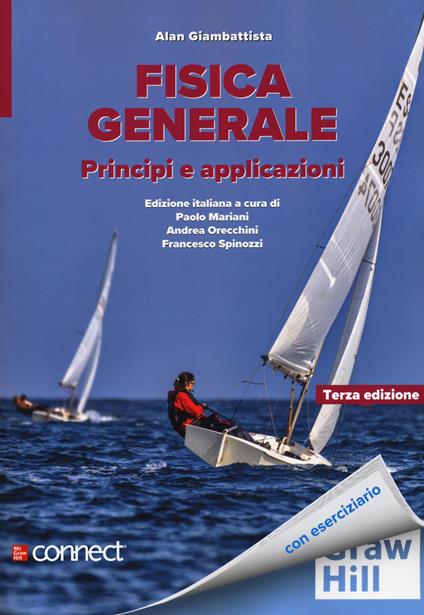 Fisica generale. Principi e applicazioni. Con connect - Alan Giambattista - copertina