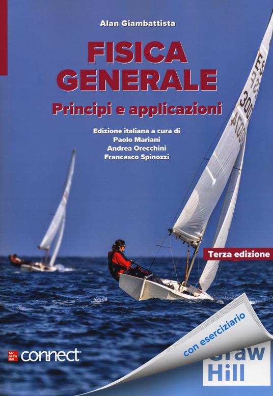 Fisica generale. Principi e applicazioni. Con connect - Alan Giambattista - copertina