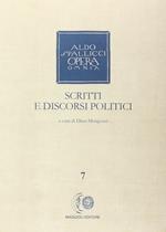 Opera omnia. Vol. 7: Scritti e discorsi politici.